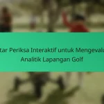 Daftar Periksa Komprehensif untuk Menganalisis Kinerja Lapangan Golf di Rusia