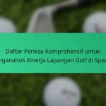 Daftar Periksa Komprehensif untuk Mengevaluasi Lapangan Golf di India