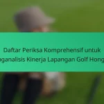 Daftar Periksa Komprehensif untuk Mengevaluasi Lapangan Golf di Yunani