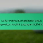 Lapangan Golf Terbaik di Belanda Berdasarkan Performa Pemain