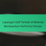Daftar Periksa Komprehensif untuk Mengevaluasi Kinerja Lapangan Golf di Vietnam